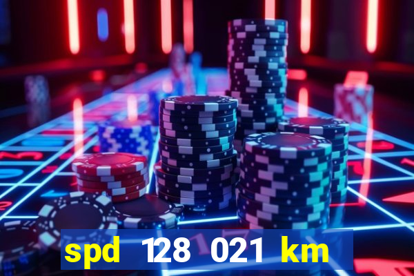 spd 128 021 km 000 metros 200 mapa